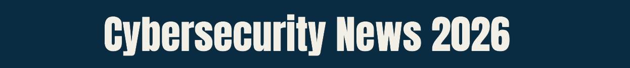 Cybersecurity News